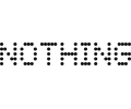 Nothing